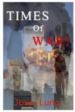 Times of War! af Jose Luna
