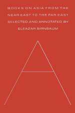 Books on Asia from the Near East to the Far East af Eleazar Birnbaum