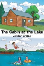 Cabin at the Lake af Jenifer Grotte