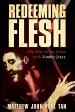 Redeeming Flesh