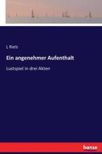 Ein angenehmer Aufenthalt af L Riels