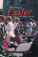 How Long is Exile? af Astrida Barbins-Stahnke