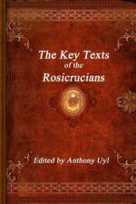 Key Texts of the Rosicrucians af UNKNOWN