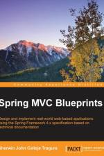 Spring MVC Blueprints af Sherwin John Calleja Tragura