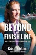 Beyond the Finish Line af Krista Guloien