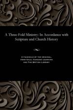 Three-Fold Ministry af James Robert Leslie