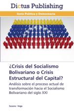 ?Crisis del Socialismo Bolivariano o Crisis Estructural del Capital? af Susana Vega