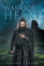 Warrior's Heart af Joseph Carter