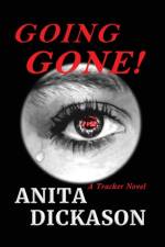 Going Gone! af Anita Dickason