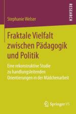 Fraktale Vielfalt Zwischen Padagogik Und Politik af Stephanie Welser