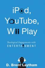 iPod, YouTube, Wii Play af D Brent Laytham