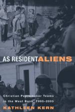 As Resident Aliens af Kathleen Kern