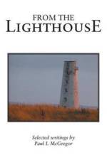 From the Lighthouse af Paul L McGregor