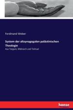 System der altsynagogalen palastinischen Theologie af Ferdinand Weber