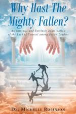Why Hast the Mighty Fallen? af Dr Michelle Robinson