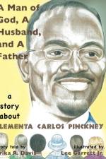 A Man of God, a Husband, and a Father af Erika R Davis