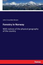 Forestry in Norway af John Croumbie Brown