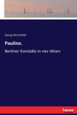 Pauline. af Georg Hirschfeld