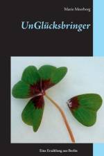 Unglucksbringer af Marie Meerberg