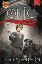 Oric and the Alchemist's Key af Lesley Wilson