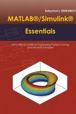 MATLAB(R)/Simulink(R) Essentials af Sulaymon L Eshkabilov