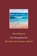Meeresgoettin Ran af Harry Eilenstein