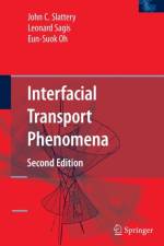 Interfacial Transport Phenomena af Eun-Suok Oh
