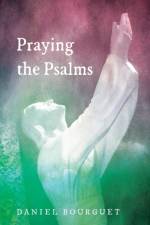 Praying the Psalms