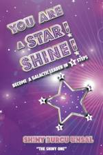 You Are a Star! Shine! af Shiny Burcu Unsal