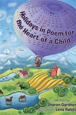 Holidays in Poem for the Heart of a Child af Sharon Gardner