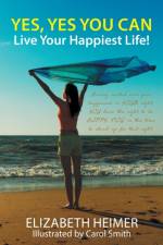Yes, Yes You Can af Elizabeth Heimer