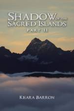 Shadow of the Sacred Islands af Keara Barron