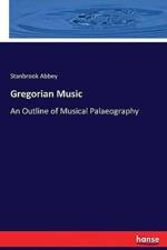 Gregorian Music af Stanbrook Abbey