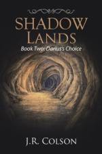 Shadow Lands af J R Colson