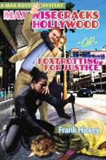 Max Wisecracks Hollywood af Hickey Frank