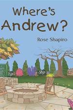 Where's Andrew? af Rose Shapiro