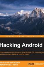 Hacking Android af Mohammed A. Imran