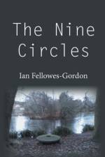The Nine Circles af Ian Fellowes-Gordon