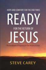 Ready for the Return of Jesus af Steve Carey