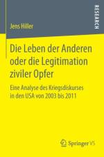Leben Der Anderen Oder Die Legitimation Ziviler Opfer af Jens Hiller