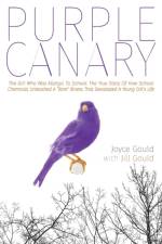 Purple Canary af Joyce Gould