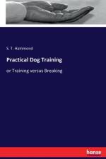 Practical Dog Training af Stephen Tillinghast Hammond