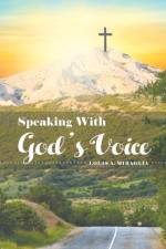 Speaking with God's Voice af Louis a Miraglia