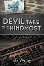 Devil Take The Hindmost af S G Wong