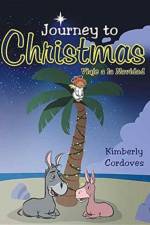 Journey to Christmas (Viaje a la Navidad) af Kimberly Cordoves