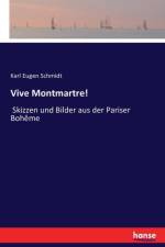Vive Montmartre! af Karl Eugen Schmidt