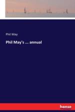 Phil May's ... annual af Phil May