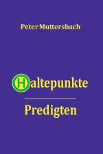 Haltepunkte af Peter Muttersbach