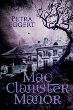 Mac Clanister Manor af Petra Eggert