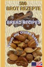 500 Bread Recipes af Herbert Von Bugenhagen